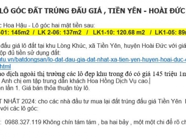 BÁN CÁC LÔ GÓC ĐẤT TRÚNG ĐẤU GIÁ , TIỀN YÊN  HOÀI ĐỨC HÀ NỘI